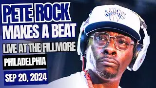 Pete Rock Makes A Beat Live @ The Fillmore Philadelphia (Feat. DJ Dummy) - Sep 20, 2024