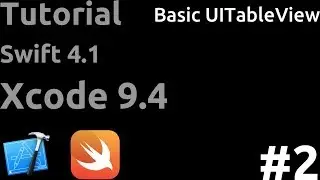 Tutorial Basic UITableView | Swift 4.1 | Xcode 9.4 | Eps 2