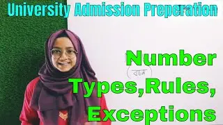 Number - Types, Rules, Exceptions | University admission preparation | Most important
