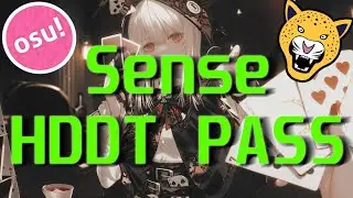 Sense HDDT PASS - Osu!