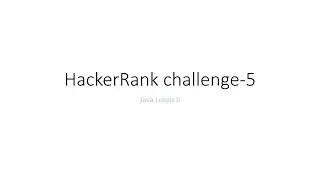 Java Loops II | HackerRank Java Challenege -5  solution #java #practice #HackerRank
