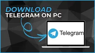 How to Download Telegram on PC or Laptop