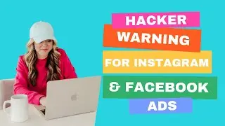 Hacker Warning for Instagram & Facebook Ads
