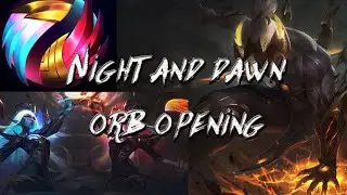 Night and Dawn Orb Opening