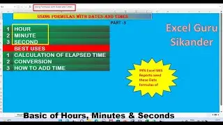 Using Formulas with Dates and Time Part 3