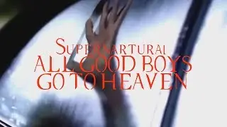 SPN BOYS IN ACTION/ HEAVEN
