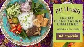 PB 14-Day Clean Eating Challenge: 3rd Checkin