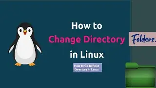 Linux Root: modify, add, delete any folder in linux root folder directory.go to linux root directory