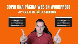 How to Copy a Complete Web Page in Wordpress (⏰ In 5 Minutes)