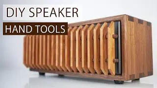 DIY Speaker | Woodworking with Hand Tools
