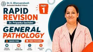 Super Simplified Pathology by Dr Priyanka Sachdev || General Pathology & Hematology - Rapid revision