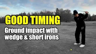 Understand good timing and impact control with your wedge or short iron…