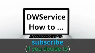 DWService - How to subscribe (if you decide to)