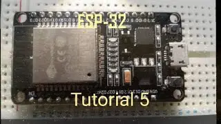 ESP-32 with Arduino IDE Tutorial 5: Deep Sleep Mode