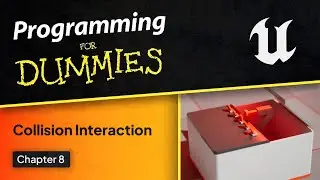 Unreal Engine for Dummies | How to Use Collision in Blueprint