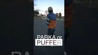 Puffer or Parka for Winter? (Cold Weather Coats) 🧥❄️ 