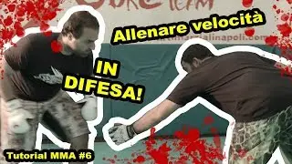 ALLENARE VELOCITÀ IN DIFESA!Tutorial MMA!