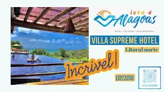 ISTO É ALAGOAS - Villas Supreme Hotel - "INCRÍVEL"