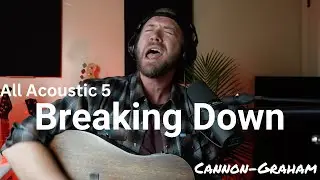 Breaking Down In Tears | All Acoustic 5 | Sad Song About Losing A Loved One