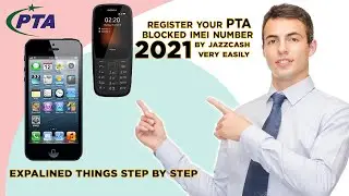 Within 5 minutes Register/unblock your PTA blocked mobile IMEI number by JazzCash step by step 2021