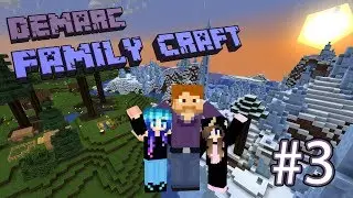 Minecraft - Family Craft - 03