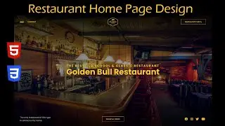 Create a Restaurant Home Page with HTML and CSS | Golden Bull Restaurant