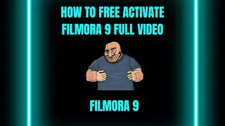 How To LifeTime Activate Filmora 2019❤2020❤2021❤2022❤ Activation
