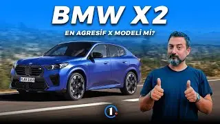 BMW X2 | Tasarımı Güzel Mi Değil Mi? | İlk Sürüş