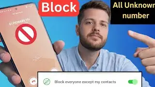 how to automatically block unknown numbers on android