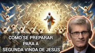 Como se preparar para a Segunda Vinda de Jesus Pavel Goia