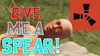 RUST | Gimme dat Spear! (EASY way to get GEAR) FUNNY