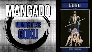 MANGA Midnight Eye Goku - Mangado La voie du manga