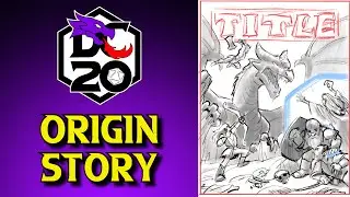 DC20 Origin Story + Future