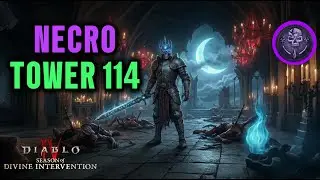 SHADOWBLIGHT NECRO TOWER 114 CLEAR [S11] | Diablo 4 Season 11 Necromancer S-Tier Build SKULM 