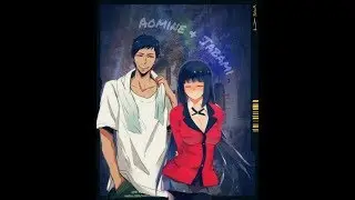 [CrossoVer] Aomine Daiki & Jabami Yumeko|| Когда исчезнет слово.