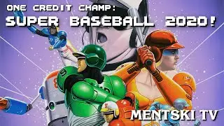 Super Baseball 2020 - One Credit Champ, Episode 246