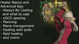 Final Fantasy 14 Healer Basics Guide with advanced tips and tricks