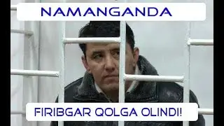 YANA BIR FIRIBGAR QO'LGA OLINDI!!!!