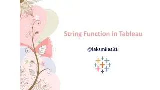 String Functions in Tableau  | 