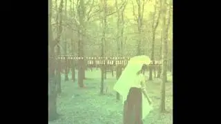 Aural Method - The trees had scattered garments wide