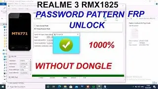 realme 3 rmx1825 frp bypass || all screen pin password unlock || sp flash tool working solution👍👍