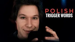 ASMR Polish Trigger Words (Whispered)