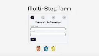Create a multi-step form using HTML, CSS and Javascript - 