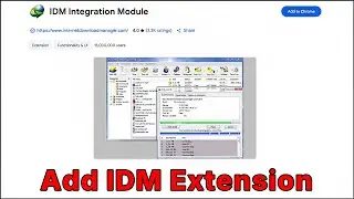 How to Add IDM Extension | Fix IDM Not Showing in Browser | Enable IDM Extension in Browsers