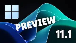 Windows 11.1 | Preview