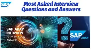 SAP ABAP Interview Questions and Answers in 2024 | For Freshers & Experienced - Part 1