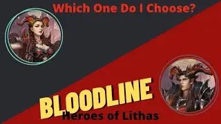 Bloodline: Heroes of Lithas| Karg Clan | Which is Better? | Clan Series