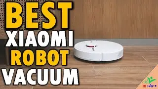 ✅ Top 5 Best Xiaomi Robot Vacuum In 2024