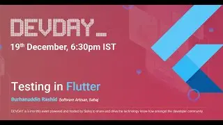 DevDay | Testing in Flutter | Burhanuddin Rashid