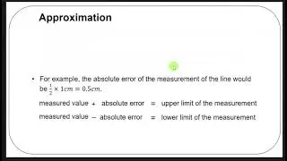 Mathematics Lesson 10 on approximation, absolute error, relative error and percentage error
